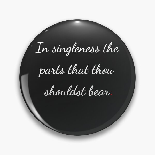 Item preview, "In singleness the parts that thou shouldst bear" - handwriting white designed and sold by ariksworld.