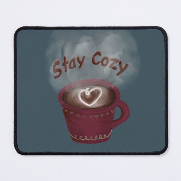 Item preview, Stay Cozy designed and sold by ArtflyStudio.