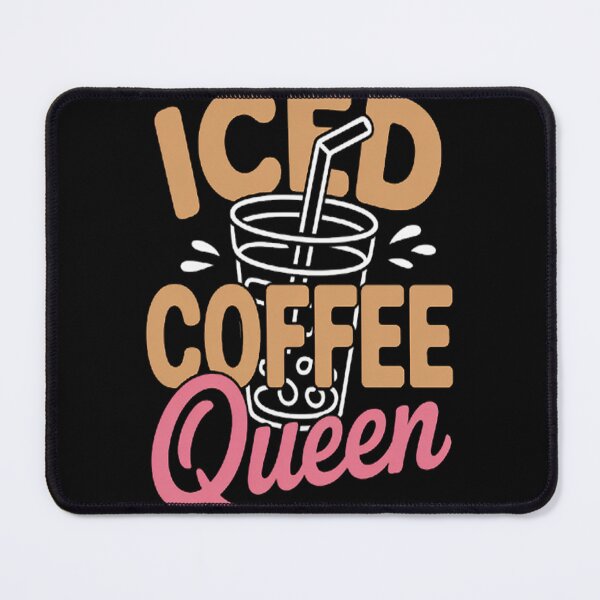 Item preview, Iced Coffee Queen Humor Caffeine Lover Empowering Vibe designed and sold by brinbotty.