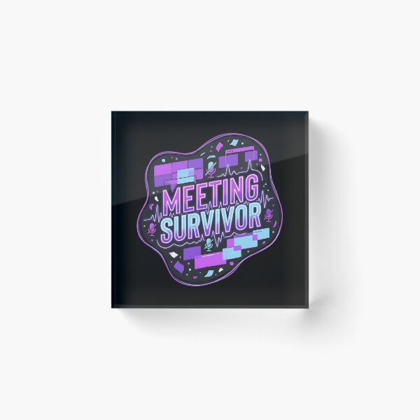Item preview, Meeting survivor| Administrative assistant designed and sold by SocialStaticz.