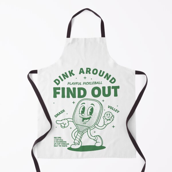 Item preview, Pickleball Dink Around Find Out Funny Player Love designed and sold by LuminOrb.