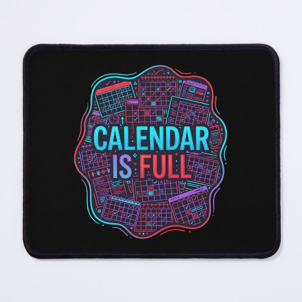 Item preview, Calendar is full | Administrative assistant designed and sold by SocialStaticz.