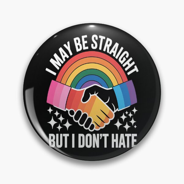 Item preview, I May Be Straight But I Don't Hate LGBT Gay Pride designed and sold by kakashinn.