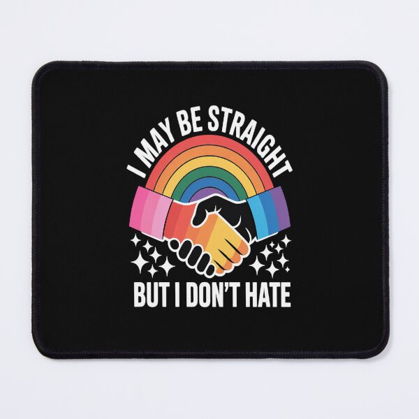 Item preview, I May Be Straight But I Don't Hate LGBT Gay Pride designed and sold by kakashinn.