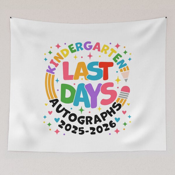 Item preview, Last Day of Kindergarten 2025 2026 Autograph Kids Graduation Last Day School designed and sold by gunaone-design.