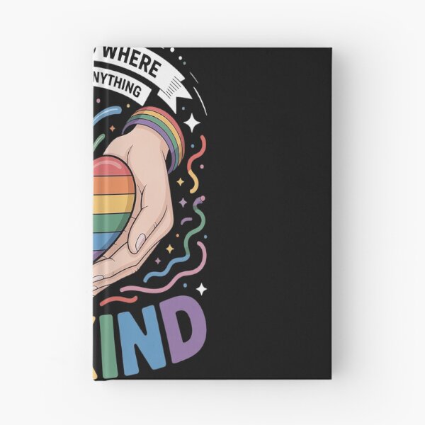 Item preview, In A World Where You Can Be Anything Be Kind Gay Pride LGBT designed and sold by brinbotty.