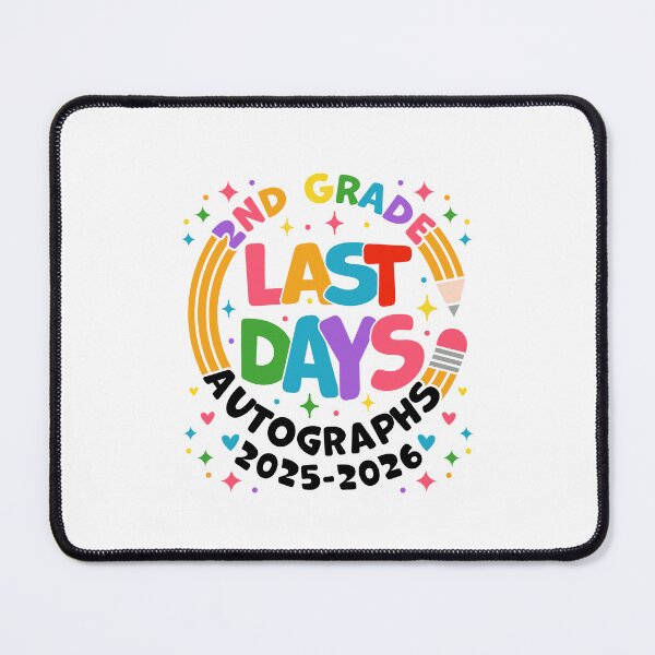 Item preview, Last Day of 2nd Grade 2025 2026 Autograph Design Second Grade Graduation Last Day School designed and sold by gunaone-design.