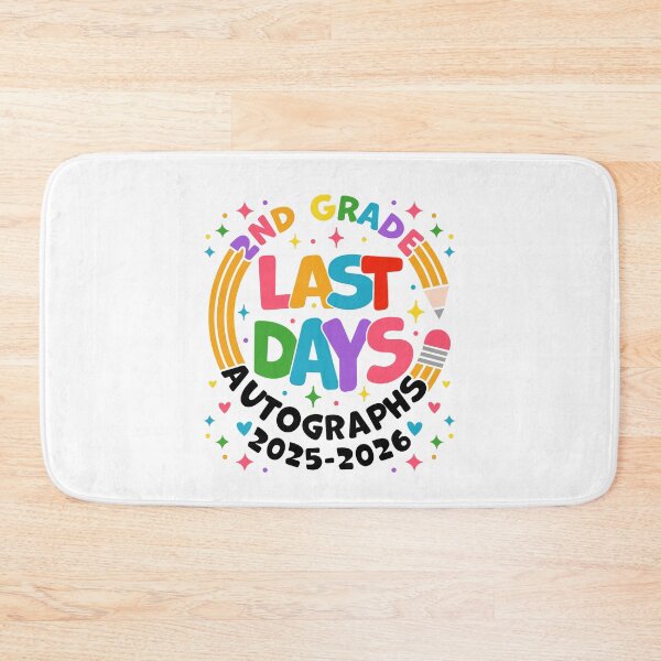 Item preview, Last Day of 2nd Grade 2025 2026 Autograph Design Second Grade Graduation Last Day School designed and sold by gunaone-design.