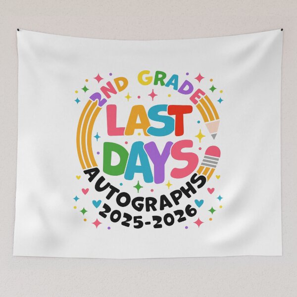 Item preview, Last Day of 2nd Grade 2025 2026 Autograph Design Second Grade Graduation Last Day School designed and sold by gunaone-design.