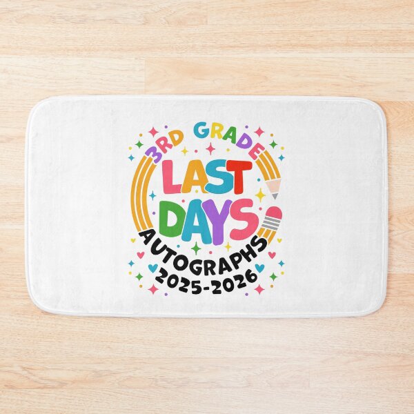 Item preview, Last Day of 3rd Grade 2025 2026 Autograph Design Third Grade Graduation Last Day School designed and sold by gunaone-design.