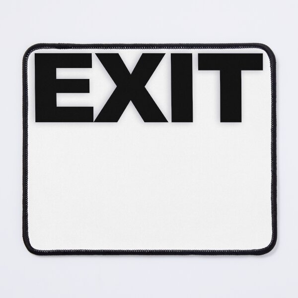 Item preview, EXIT — Black Minimal Bold Type Statement designed and sold by WORDPAUSE.