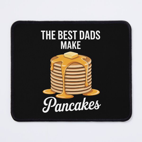 Item preview, Best Dads Make Pancakes Fathers Day Pancake designed and sold by IdunayaStore.