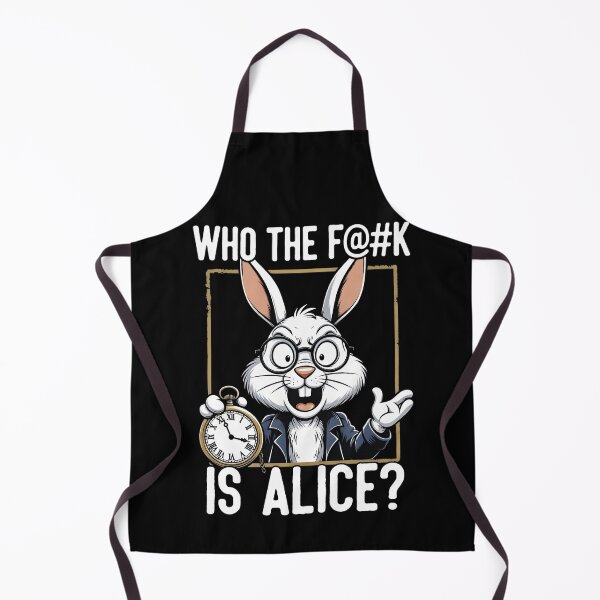 Item preview, Snarky White Rabbit Who Is Alice Graphic designed and sold by TshirtsOnline-.