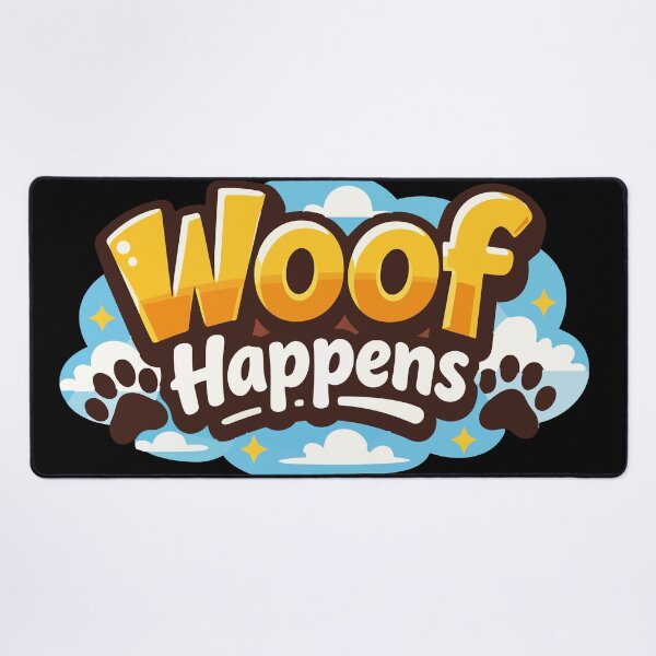 Item preview, Woof Happens Funny Dog Pun Typography designed and sold by BestChoiceService.