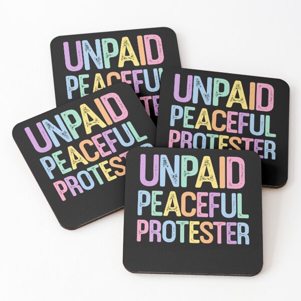 Item preview, Unpaid Peaceful Protester Christian Quote Design designed and sold by margamPagenberg.