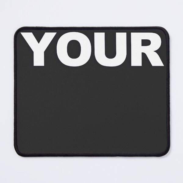 Item preview, YOUR — White Minimal Bold Type Statement designed and sold by WORDPAUSE.