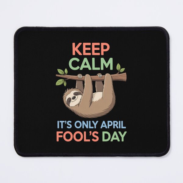 Item preview, April fools day pranks keep calm it's only April fool's day designed and sold by FaithAbbott.