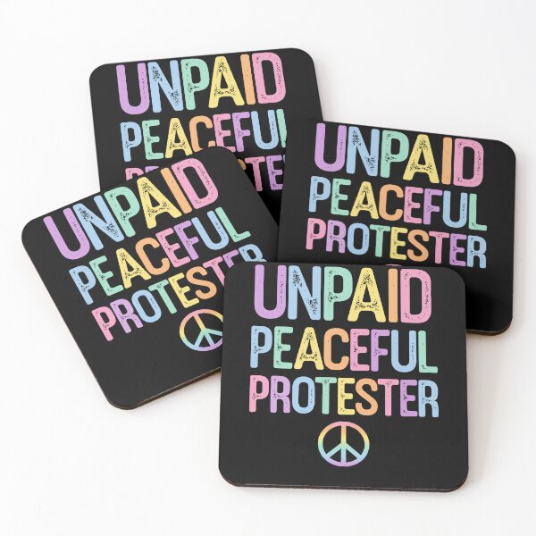 Item preview, Unpaid Peaceful Protester Peace Sign Design designed and sold by margamPagenberg.