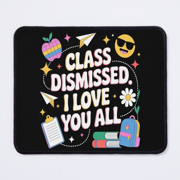 Item preview, Last Day Of School I Love You All Class Dismissed Teacher1 designed and sold by gandebro.