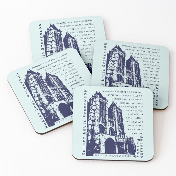 Item preview, Robert Louis Stevenson quote: Mankind was never so happily inspired as when it made a cathedral: designed and sold by artbleed.