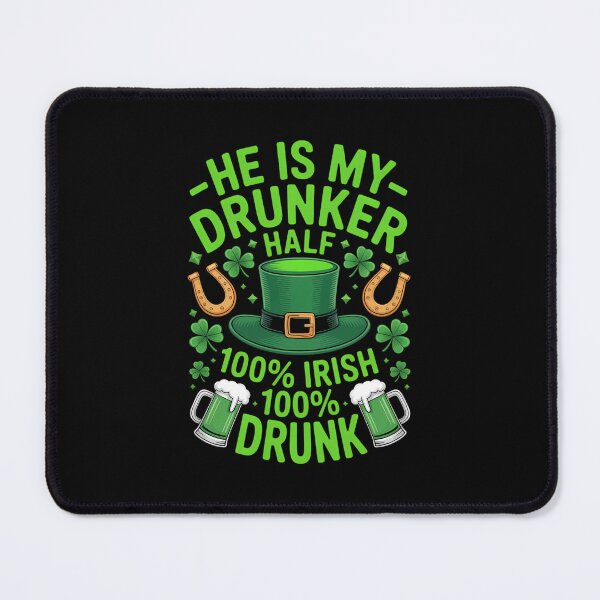 Item preview, Hes My Drunker Half Drinker St Patrick's Day Theme designed and sold by FaithAbbott.