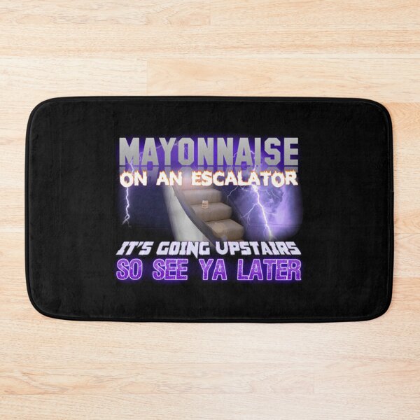 Item preview, Mayonnaise On An Escalator  designed and sold by Fiszy.