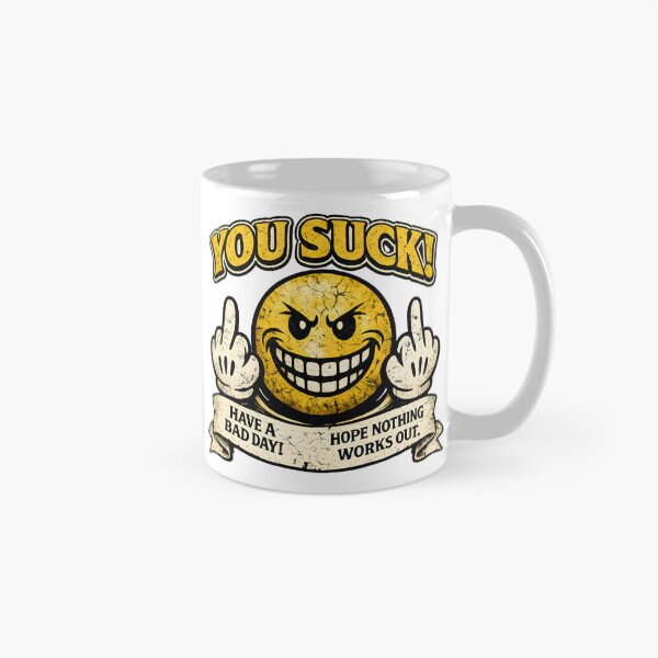 Item preview, You Suck Angry Smiley Dark Humor Vintage Grunge designed and sold by OlizaPrint.