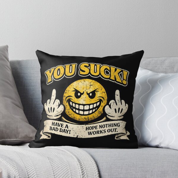 Item preview, You Suck Angry Smiley Dark Humor Vintage Grunge designed and sold by OlizaPrint.