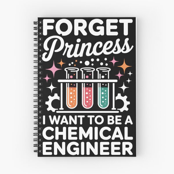 Item preview, Forget Princess, I Want to Be a Chemical Engineer designed and sold by jkrphoto.