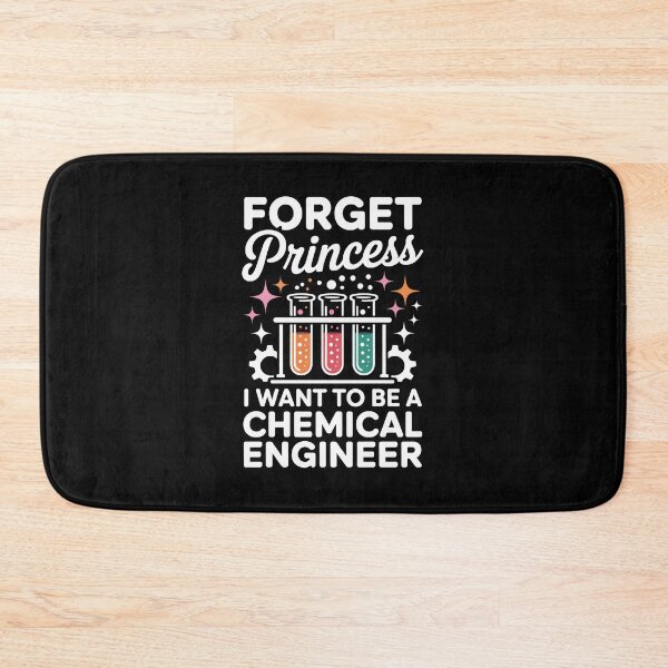 Item preview, Forget Princess, I Want to Be a Chemical Engineer designed and sold by jkrphoto.