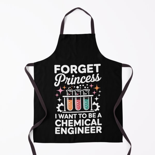 Item preview, Forget Princess, I Want to Be a Chemical Engineer designed and sold by jkrphoto.