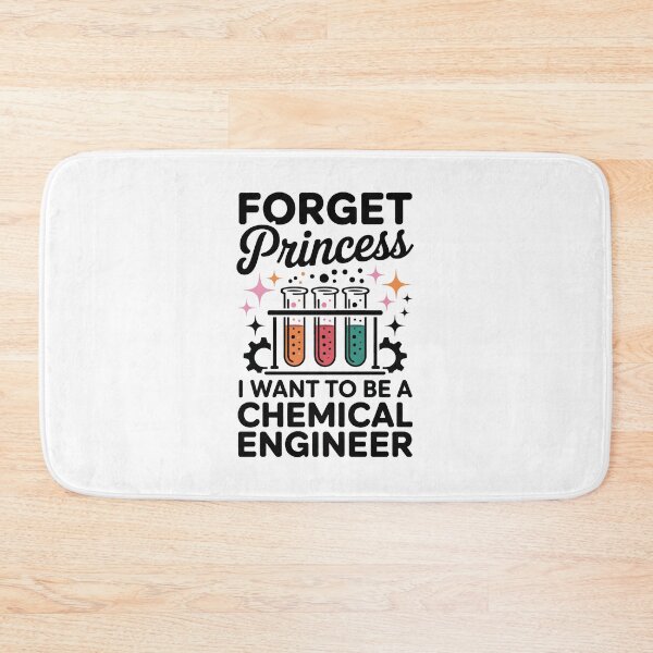 Item preview, Forget Princess, I Want to Be a Chemical Engineer designed and sold by jkrphoto.
