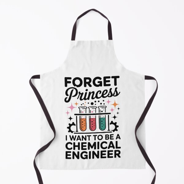 Item preview, Forget Princess, I Want to Be a Chemical Engineer designed and sold by jkrphoto.