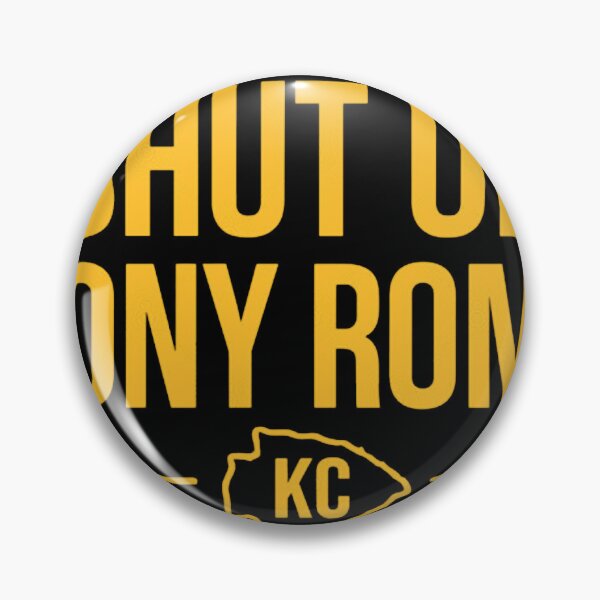 Item preview, Shut up Tony Romo KC  designed and sold by ankarbalhaui.