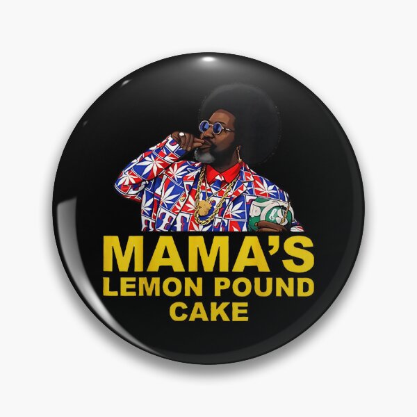 Item preview, Mama's Lemon Pound Cake Funny Afroman Viral Meme  designed and sold by WSTRap.