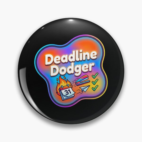 Item preview, Deadline dodger | Administrative assistant designed and sold by SocialStaticz.