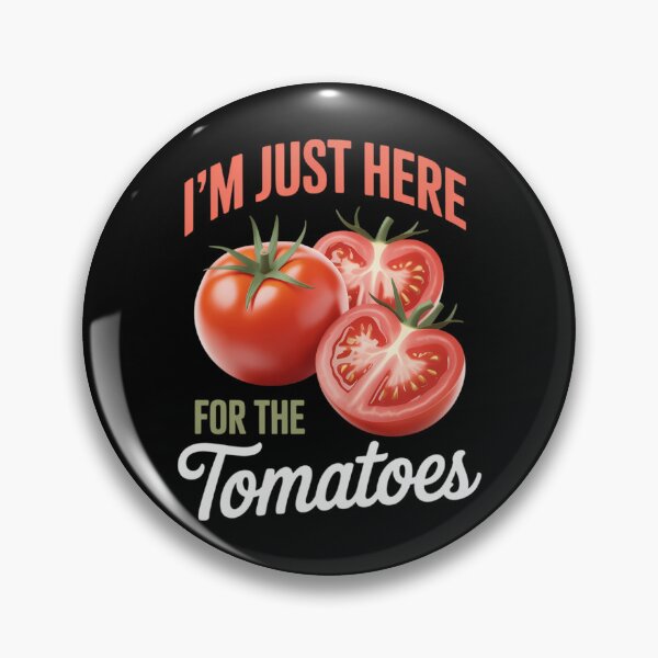 Item preview, Tomato Print Fruitarian Vegan I'm Just Here for the Tomatoes designed and sold by VENOM0RIOT.