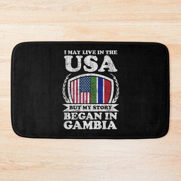 Item preview, I May Live In USA But My Story Began In Gambia designed and sold by GabbyKash.