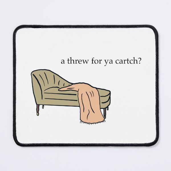 Item preview, Threw for ya cartch prue and trude designed and sold by PrueAndTrude.
