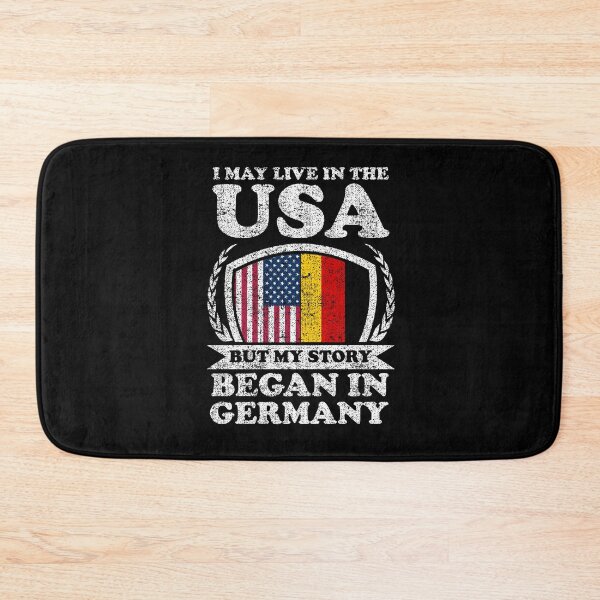 Item preview, I May Live In USA But My Story Began In Germany designed and sold by GabbyKash.