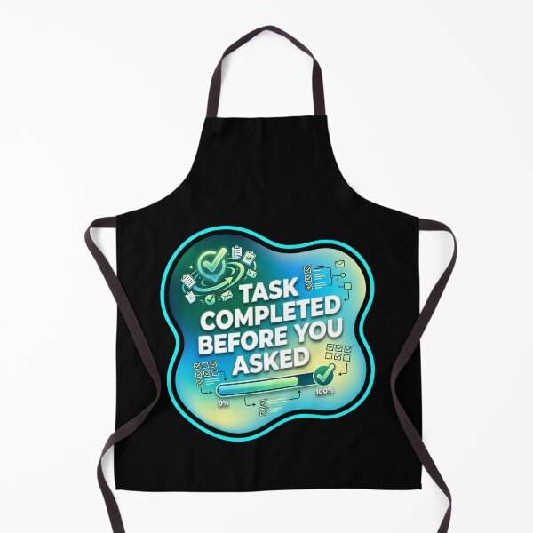 Item preview, Tasks completed before you asked | Administrative assistant designed and sold by SocialStaticz.