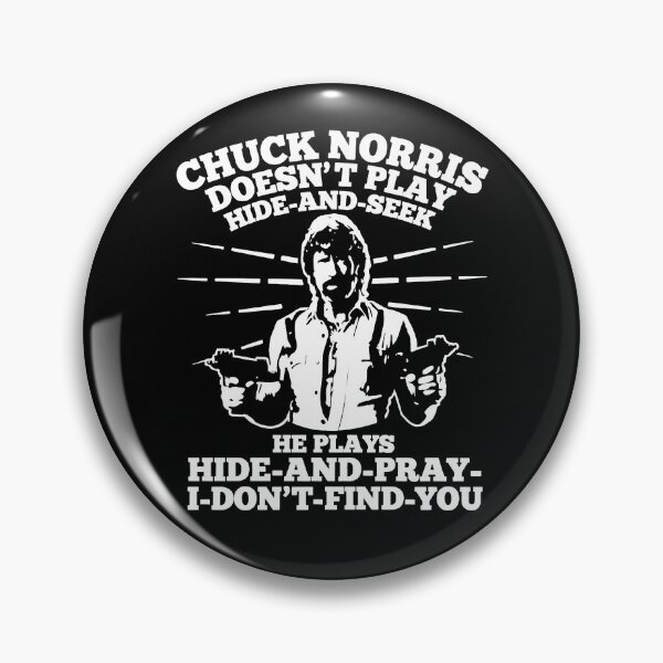 Item preview, Chuck Norris Doesn't Play Hide And Seek designed and sold by Neotakuz.