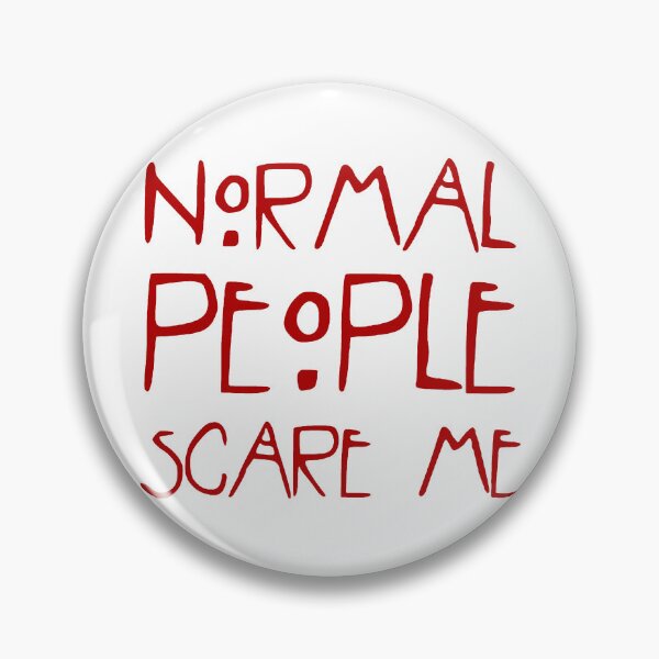 Item preview, Normal People Scare Me designed and sold by Angry Swan Designs.