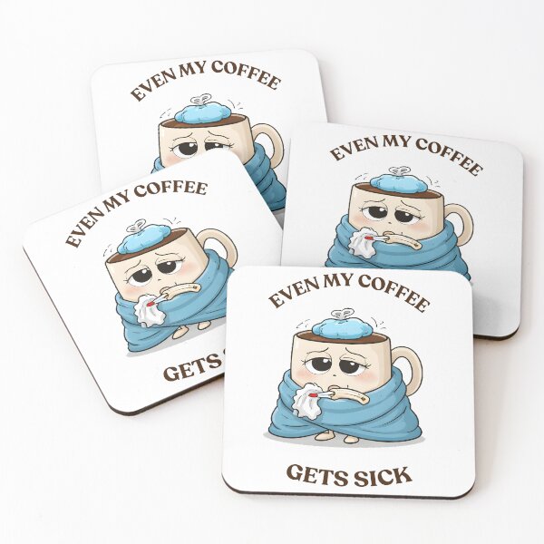Item preview, Even My Coffee Gets Sick Funny Tee  designed and sold by SeNsArtGallery.