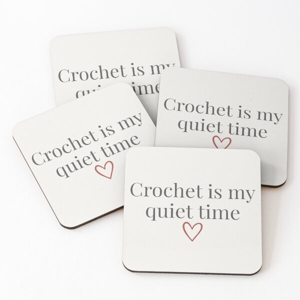 Item preview, Crochet is my quiet time - Cosy Crochet Quote Text Design designed and sold by SipAndStitchCo.