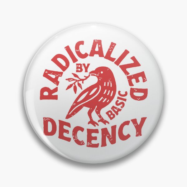 Item preview, Radicalized by Basic Decency designed and sold by Angry Swan Designs.