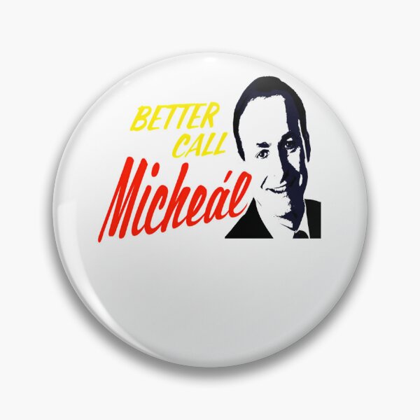 Item preview, Better Call Micheál  designed and sold by TheArtisteGarph.
