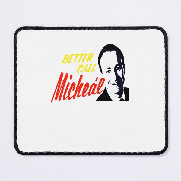 Item preview, Better Call Micheál  designed and sold by TheArtisteGarph.