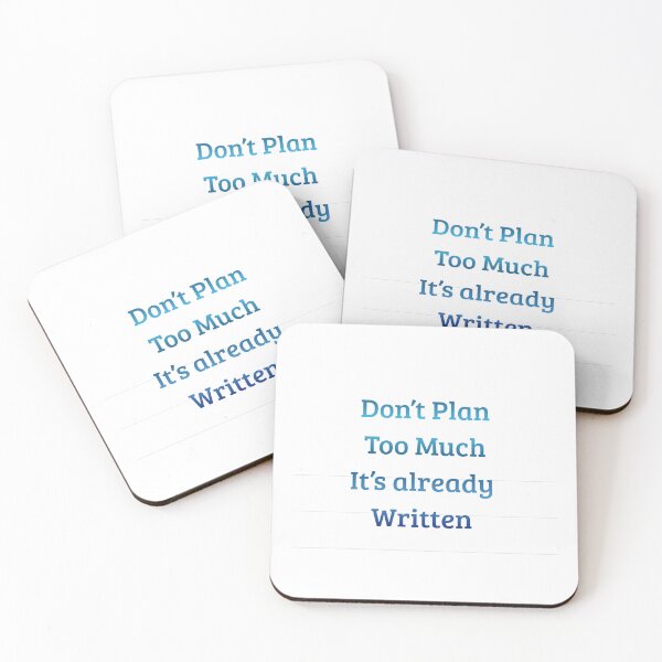 Item preview, Don’t Plan Too Much, It’s Already Written – Inspirational Quote Design designed and sold by iccdesignsshop.