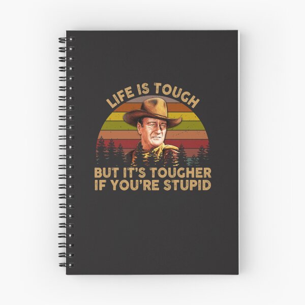 Item preview, John Wayne Life Is Tough But It's Tougher If You're Stupid Vintage Sunset designed and sold by HapPill.